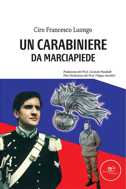 Un carabiniere da marciapiede - Ciro Francesco Luongo - copertina