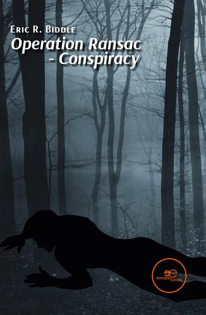 Operation Ransac. Conspiracy - Eric R. Biddle - copertina