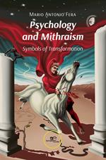 Psychology and mithraism. Symbols of transformation