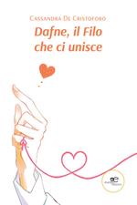 Dafne, il filo che ci unisce