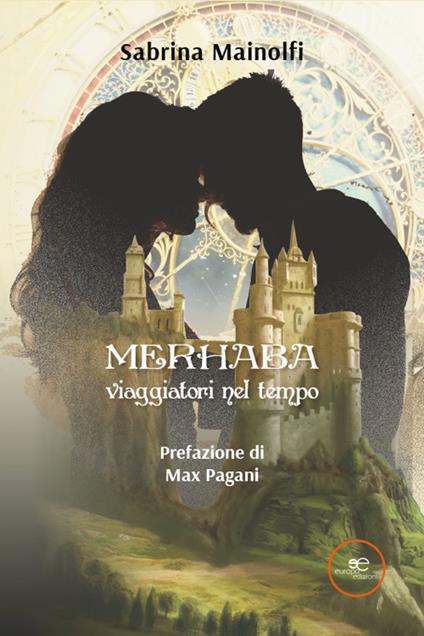 Merhaba. Viaggiatori nel tempo - Sabrina Mainolfi - copertina