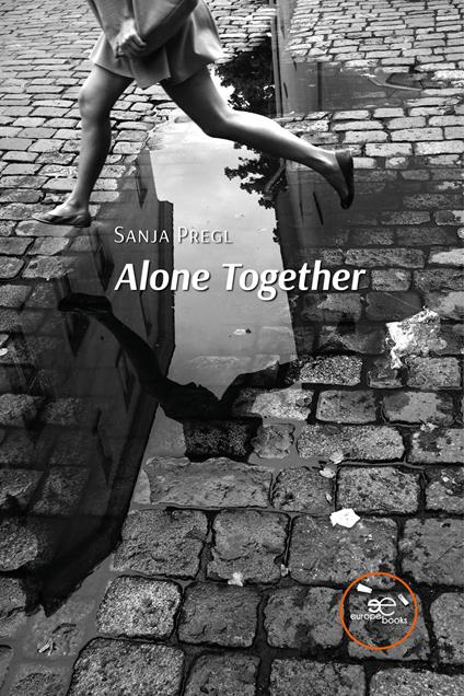 Alone together - Sanja Pregl - copertina