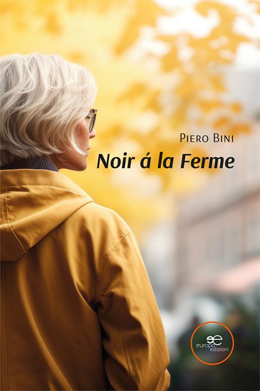 Noir á la Ferme - Piero Bini - copertina