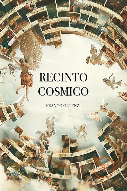 Recinto cosmico - Franco Ortenzi - ebook