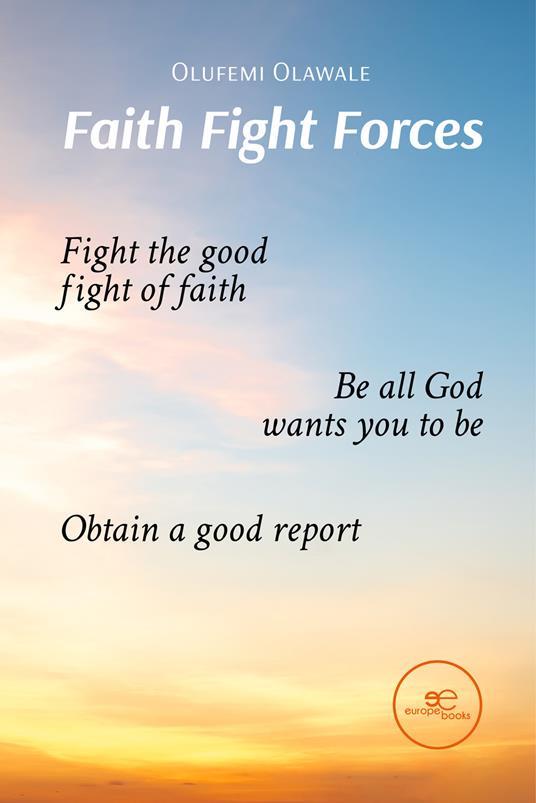 Faith Fight Forces - Olufemi Olawale - copertina