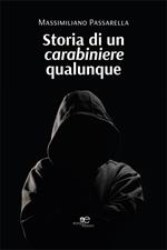 Storia di un carabiniere qualunque