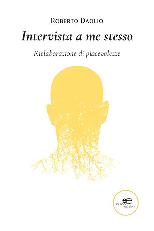 Intervista a me stesso - Roberto Daolio - copertina