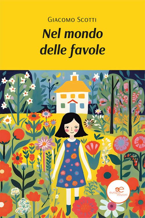 Nel mondo delle favole - Giacomo Scotti - copertina