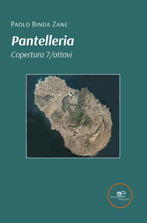 Pantelleria. Copertura 7/ottavi - Paolo Binda Zane - ebook
