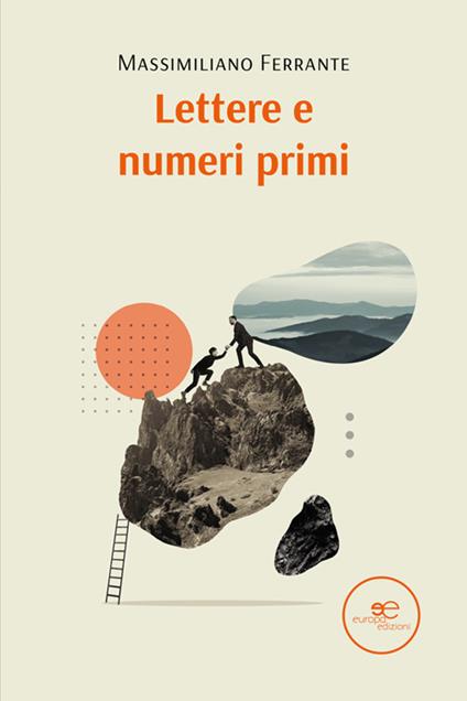 Lettere e numeri primi - Massimiliano Ferrante - ebook