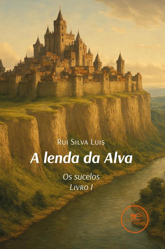 A lenda da alva. Os sucelos. Vol. 1 - Rui Silva Luis - copertina