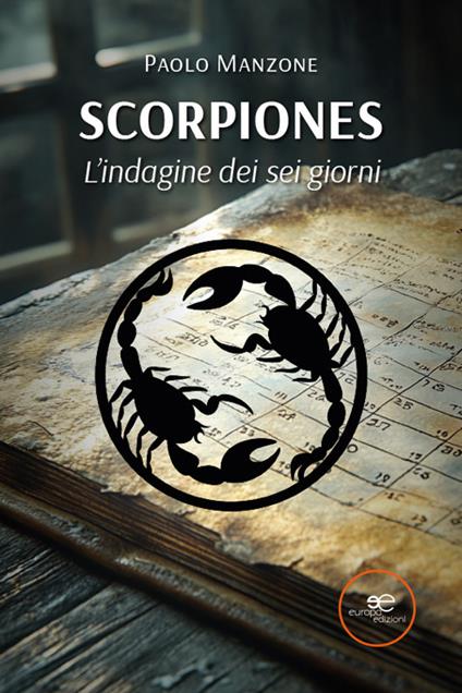 Scorpiones. L’indagine dei sei giorni - Paolo Manzone - copertina