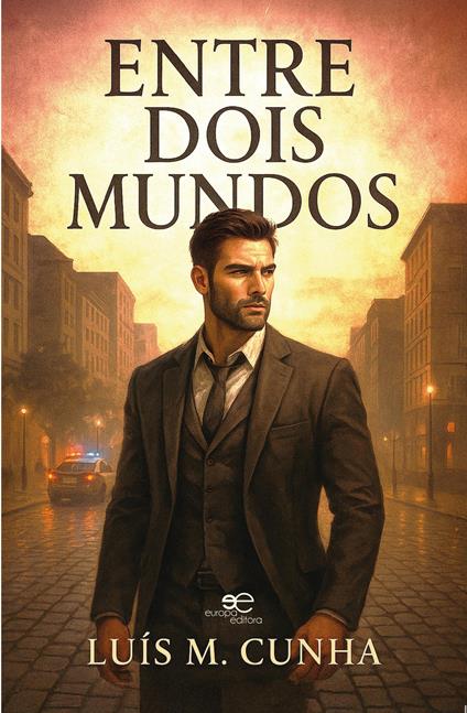 Entre dois mundos - Luís M. Cunha - copertina