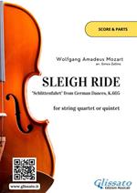 Sleigh Ride «Schlittenfahrt» from German Dances, K.605 String quartet/quintet. Score & parts. Partitura e parti