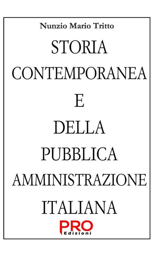 Storia contemporanea e della Pubblica Amministrazione italiana - Nunzio Mario Tritto - copertina