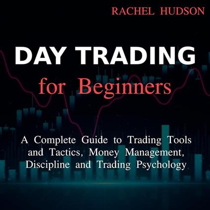 Day Trading For Beginners