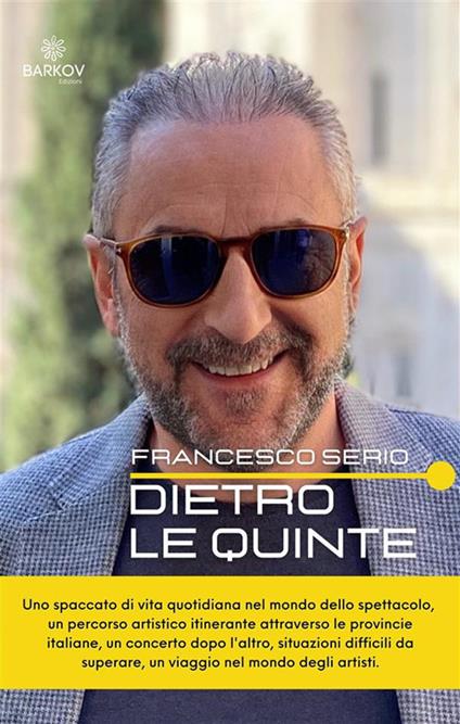 Dietro le quinte - Francesco Serio - ebook