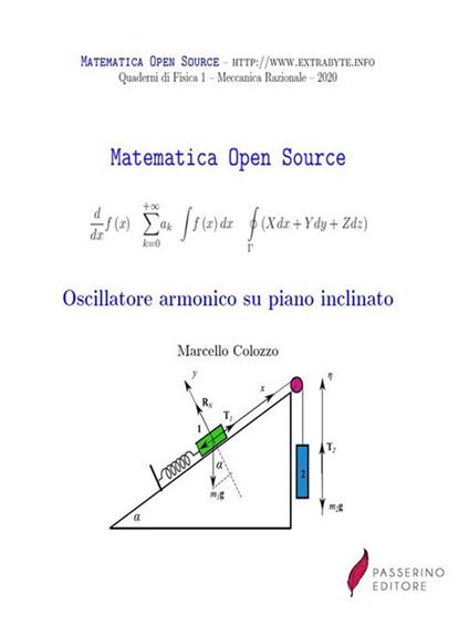Oscillatore armonico su piano inclinato - Marcello Colozzo - ebook