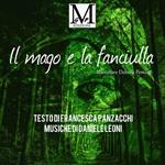 Il mago e la fanciulla letto da Debora Pometti