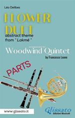 «Flower Duet» abstract theme. Woodwind Quintet (parts). Lakmé. Parti