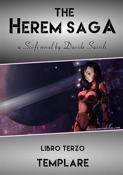 Templare. The Harem saga. Vol. 3 - Davide Sassoli - copertina