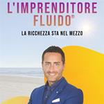 L’Imprenditore Fluido®