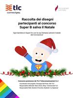 Raccolta dei disegni partecipanti al concorso Super B salva il Natale. Ediz. illustrata