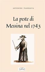 La peste di Messina nel 1743