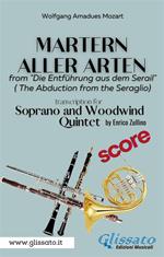 Martern aller Arten. Soprano and Woodwind Quintet (score). Die Entführung aus dem Serail (The abduction from the seraglio). Partitura