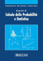 Esercizi di calcolo delle probabilità e statistica