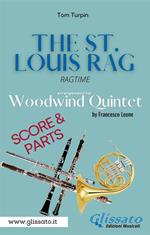 The St. Louis Rag. Ragtime. Woodwind Quintet (score & parts). Partitura e parti