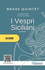 I vespri siciliani. Overture. Brass Quintet (score). Partitura