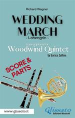 Wedding March. Lohengrin. Woodwind Quintet (score & parts). Partitura e parti