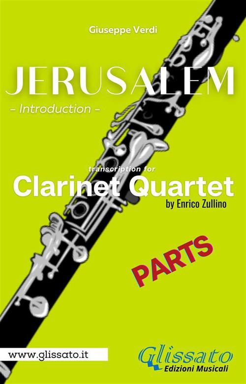 Jerusalem. Introduction. Clarinet Quartet (parts). Parti - Giuseppe Verdi - ebook