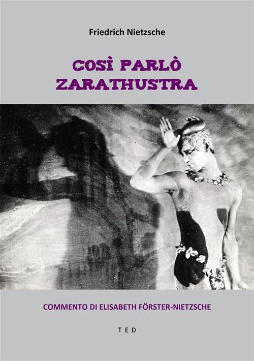 Così parlò Zarathustra - Friedrich Nietzsche - ebook