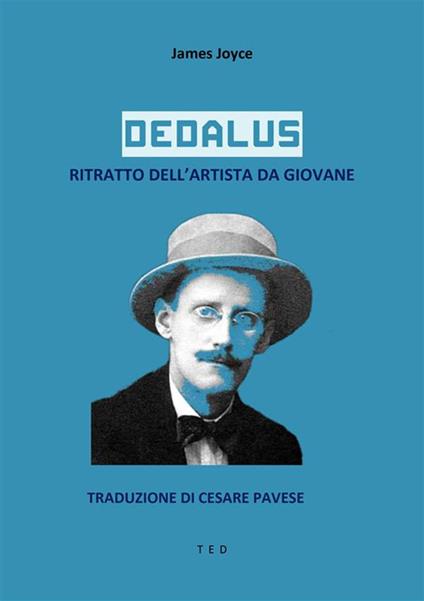 Dedalus. Ritratto dell'artista da giovane - James Joyce,Cesare Pavese - ebook