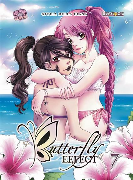 Butterfly effect. Vol. 7 - Giulia Della Ciana - ebook