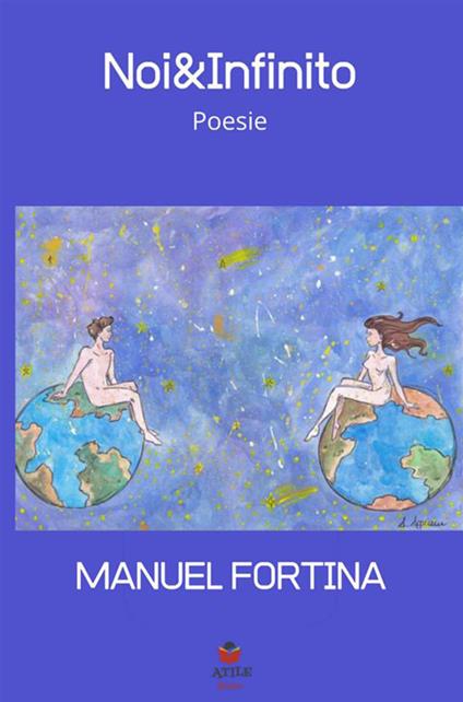 Noi&Infinito - Manuel Fortina - copertina