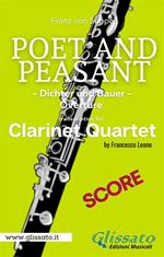 Poet and peasant. Dichter und bauer. Overture. Clarinet quartet (score). Partitura