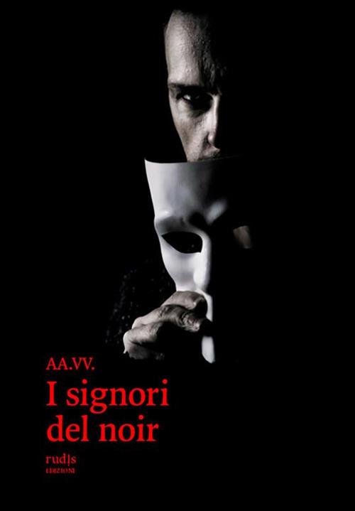 I signori del noir - AA.VV. - ebook