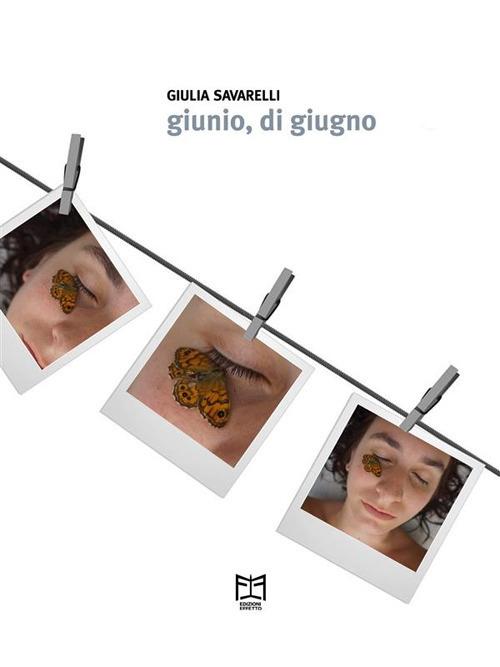 Giunio, di giugno - Giulia Savarelli - ebook