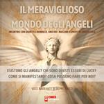 Il meraviglioso mondo degli angeli - incontro con Giuditta Dembech, uno dei massimi esperti di angeologia