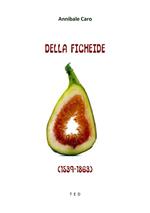 Della ficheide (1539-1863)