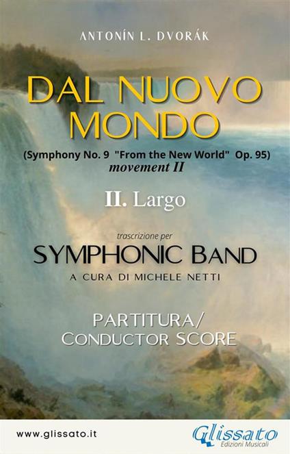 Dal nuovo mondo. Per orchestra sinfonica. Partitura. Vol. 2 - Antonin Dvorák - ebook
