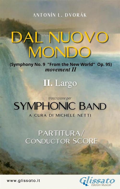 Dal nuovo mondo. Per orchestra sinfonica. Partitura. Vol. 2 - Antonin Dvorák - ebook