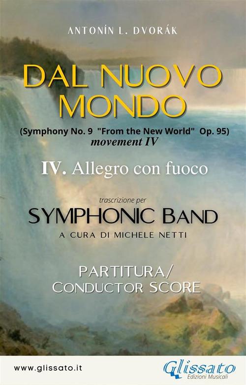 Dal nuovo mondo. Per orchestra sinfonica. Partitura. Vol. 4 - Antonin Dvorák - ebook