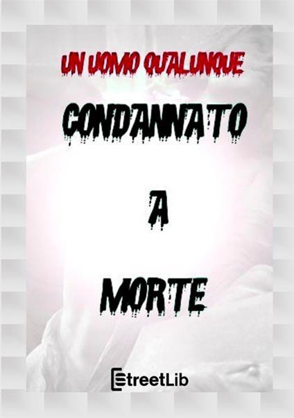 Condannato a morte - Dario Molon - copertina