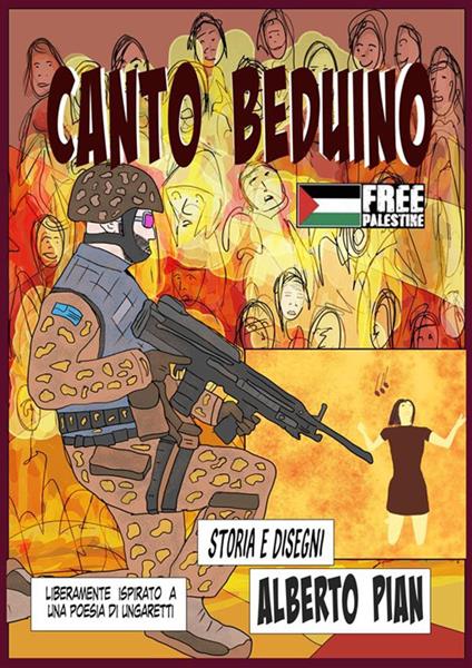 Canto beduino. Liberamente ispirato a una poesia di Ungaretti - Alberto Pian - ebook