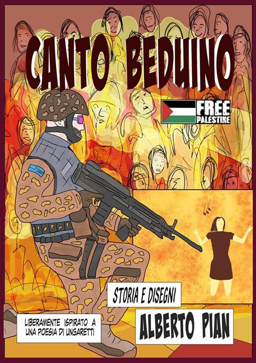 Canto beduino. Liberamente ispirato a una poesia di Ungaretti - Alberto Pian - ebook