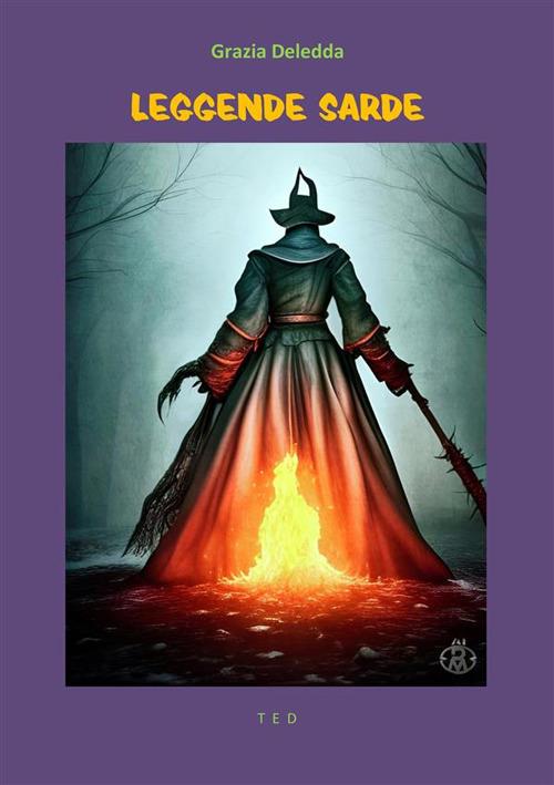 Leggende sarde - Grazia Deledda - ebook